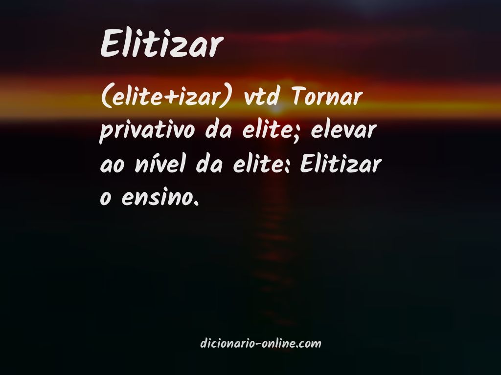 Significado de elitizar