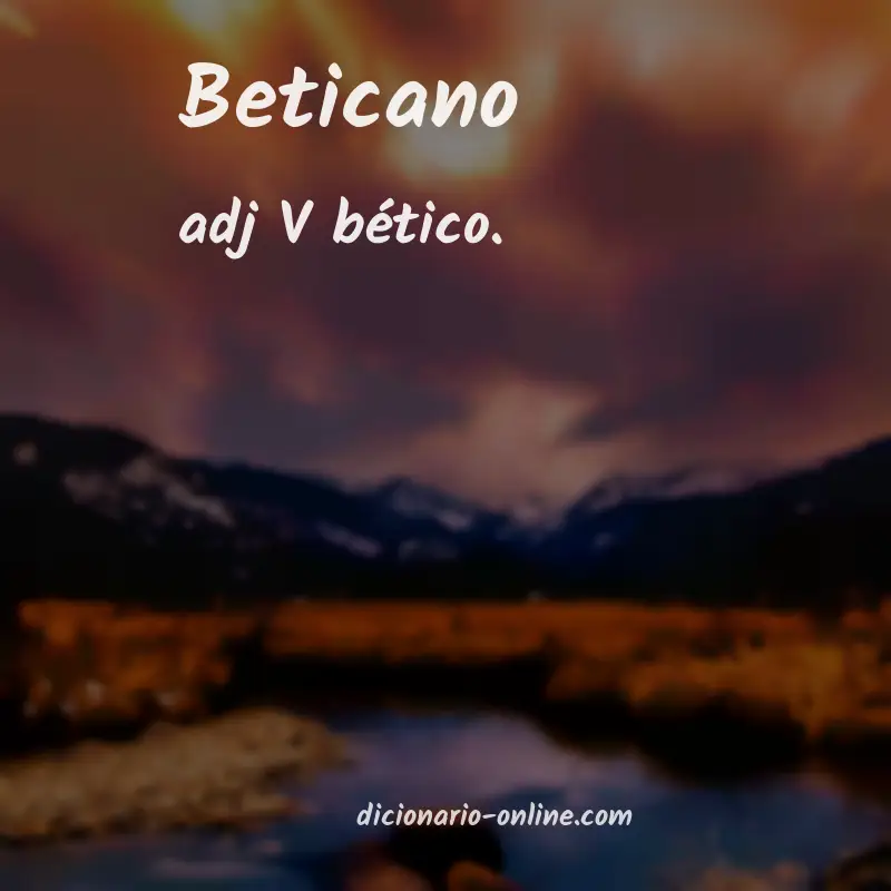 Significado de beticano