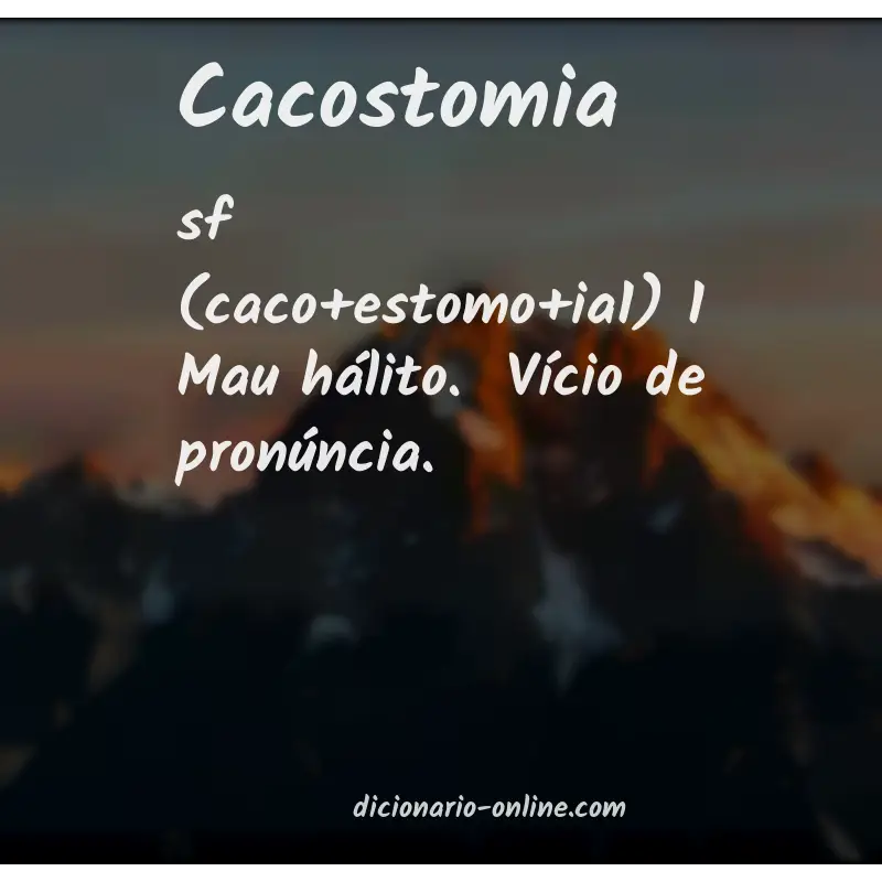 Significado de cacostomia