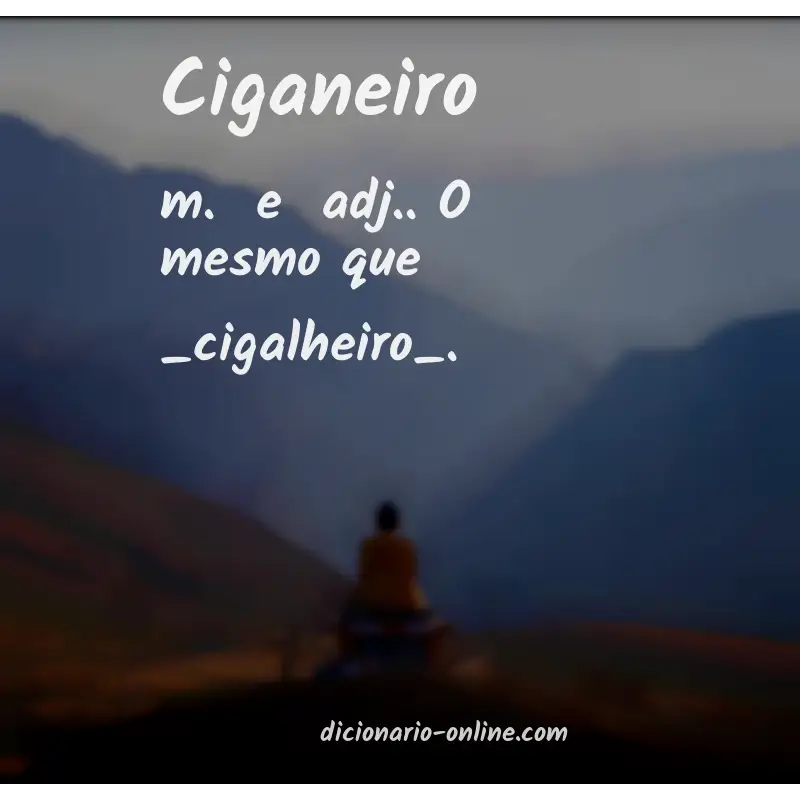 Significado de ciganeiro
