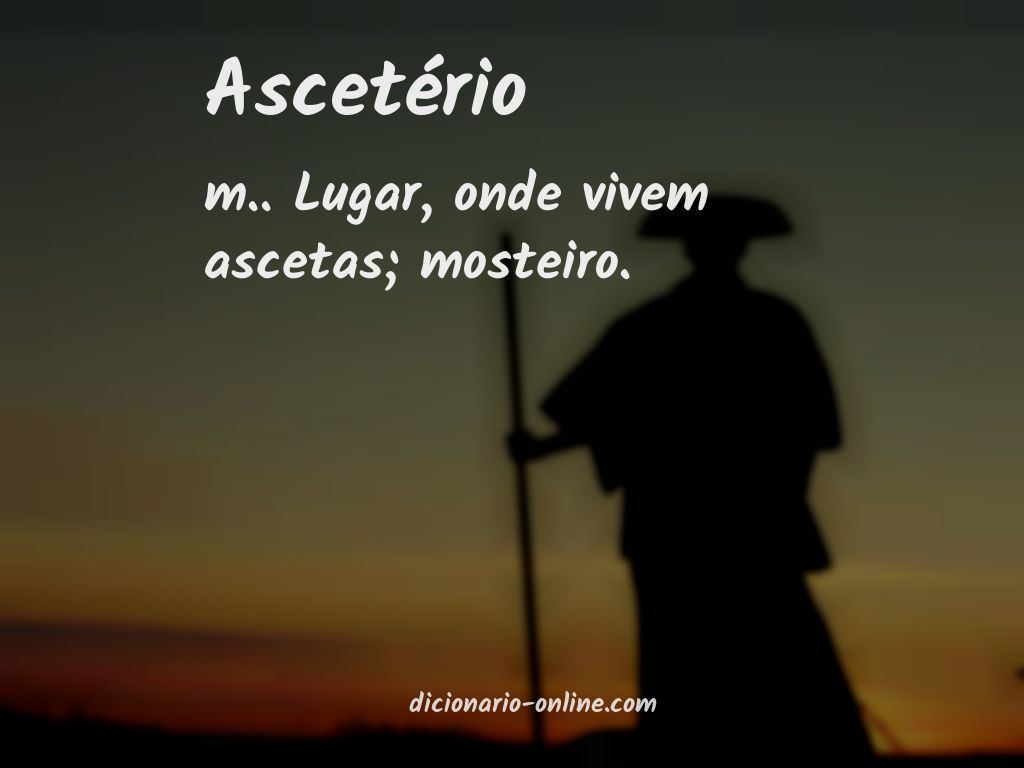 Significado de ascetério