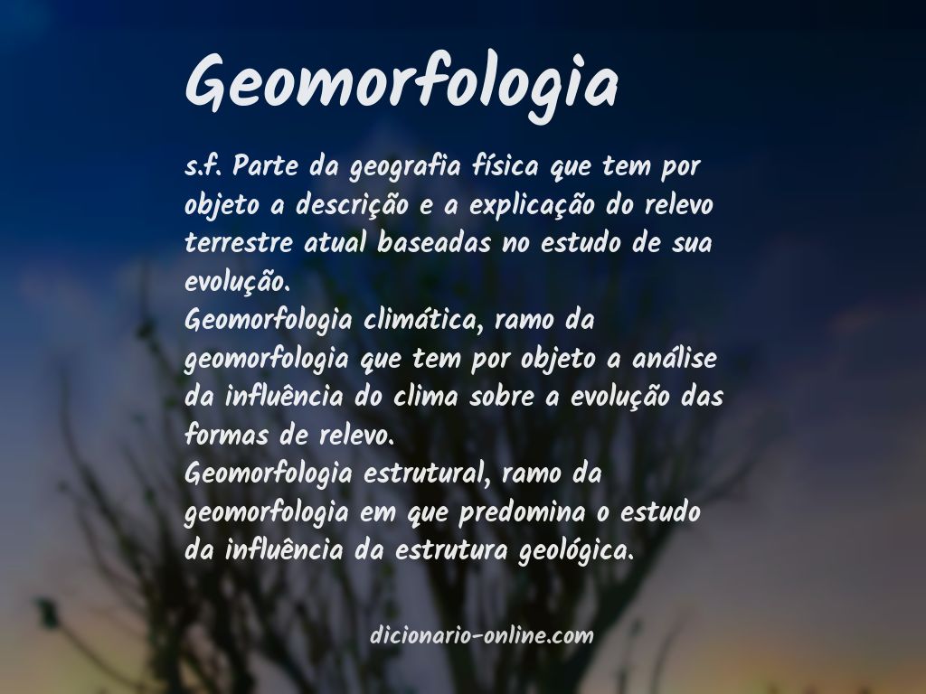 Significado de geomorfologia