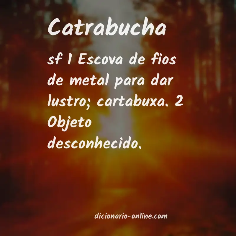 Significado de catrabucha