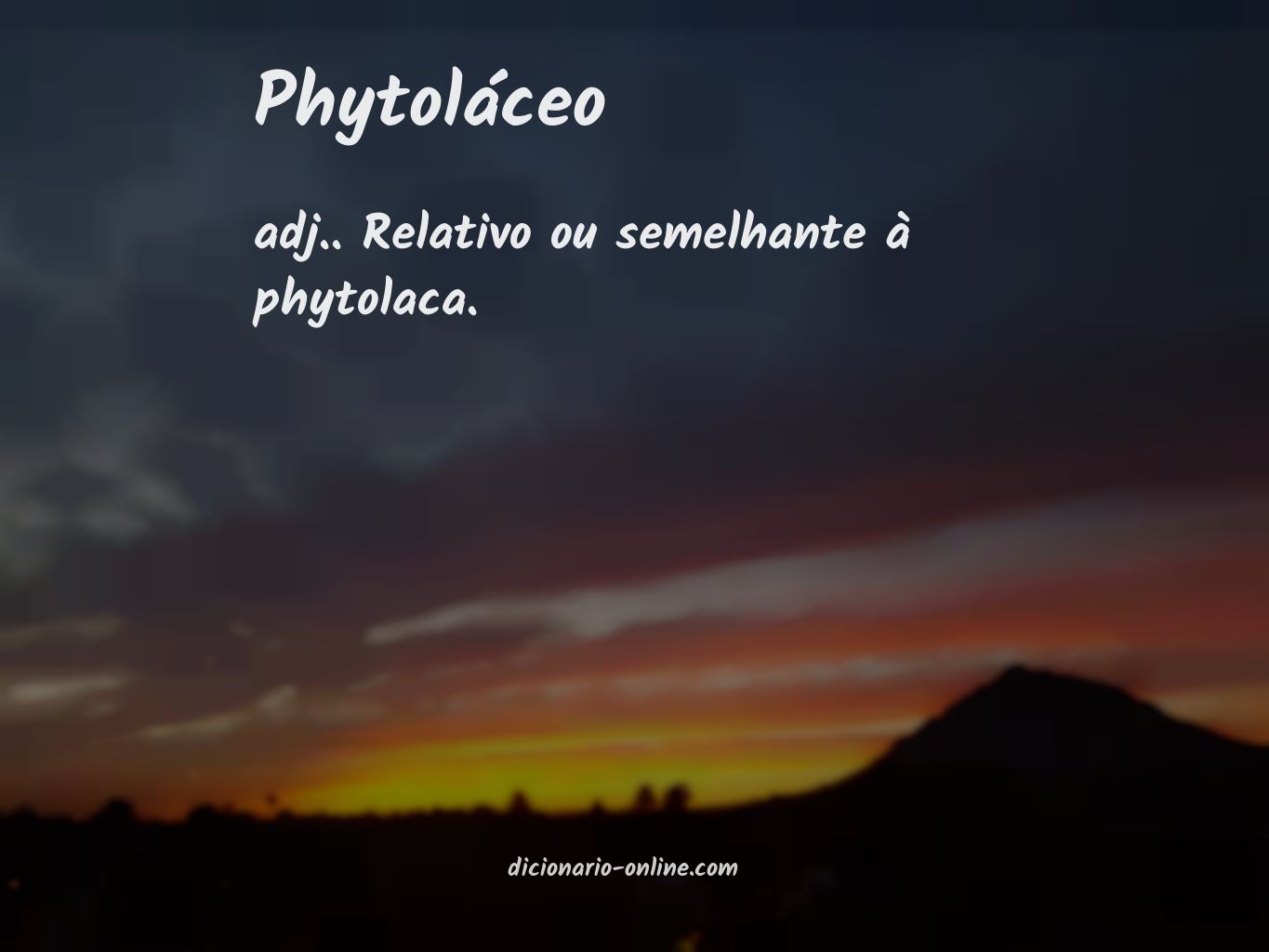 Significado de phytoláceo