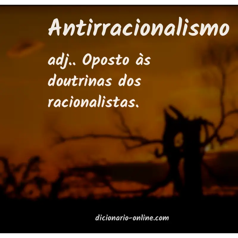 Significado de antirracionalismo