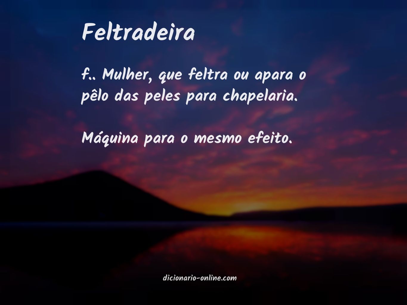 Significado de feltradeira