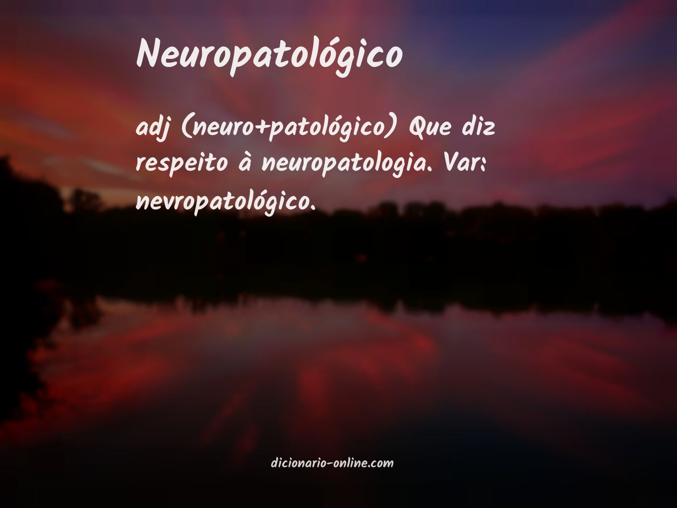 Significado de neuropatológico