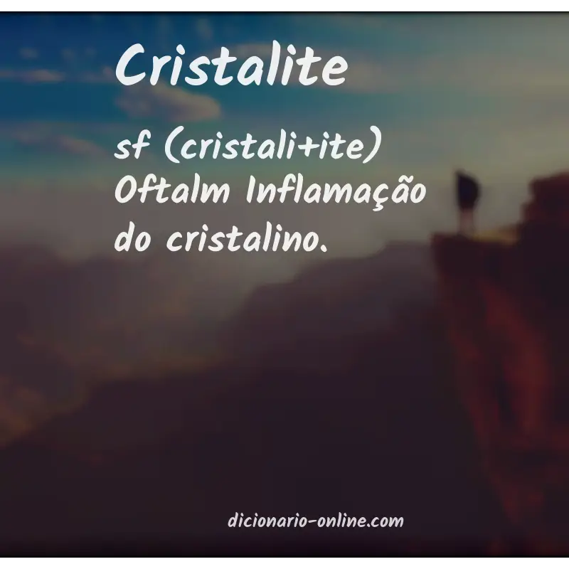 Significado de cristalite