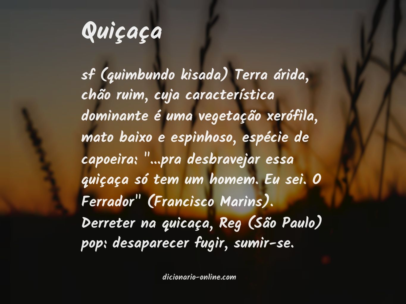 Significado de quiçaça