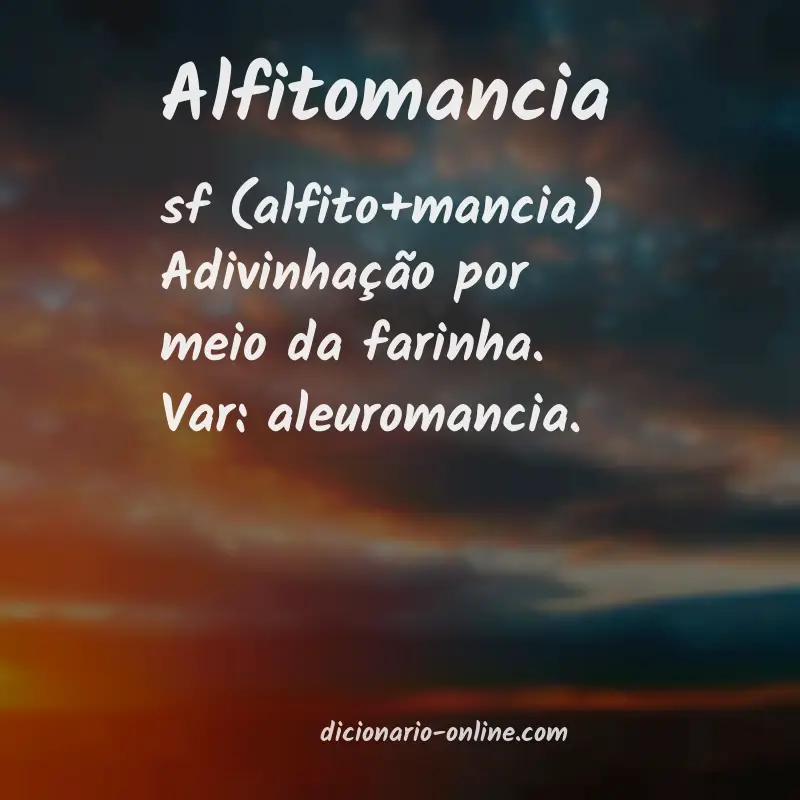 Significado de alfitomancia