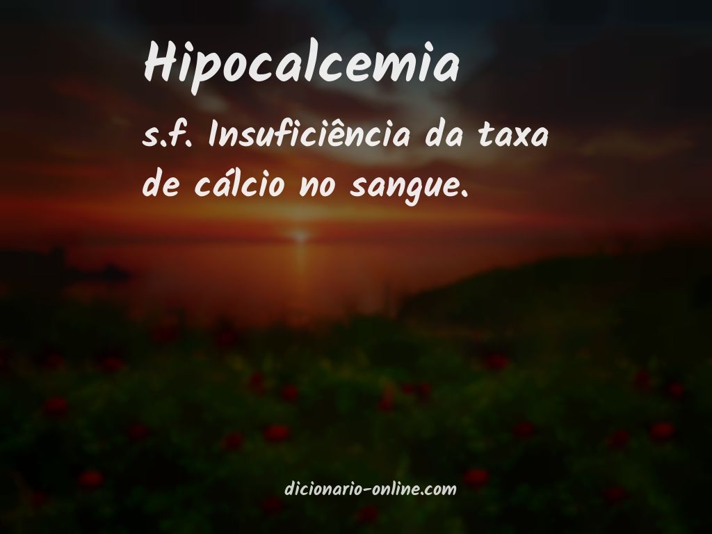 Significado de hipocalcemia