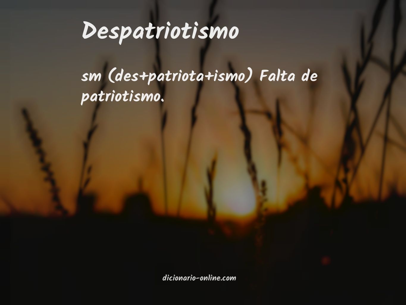 Significado de despatriotismo