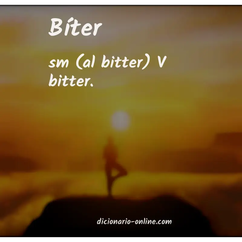 Significado de bíter