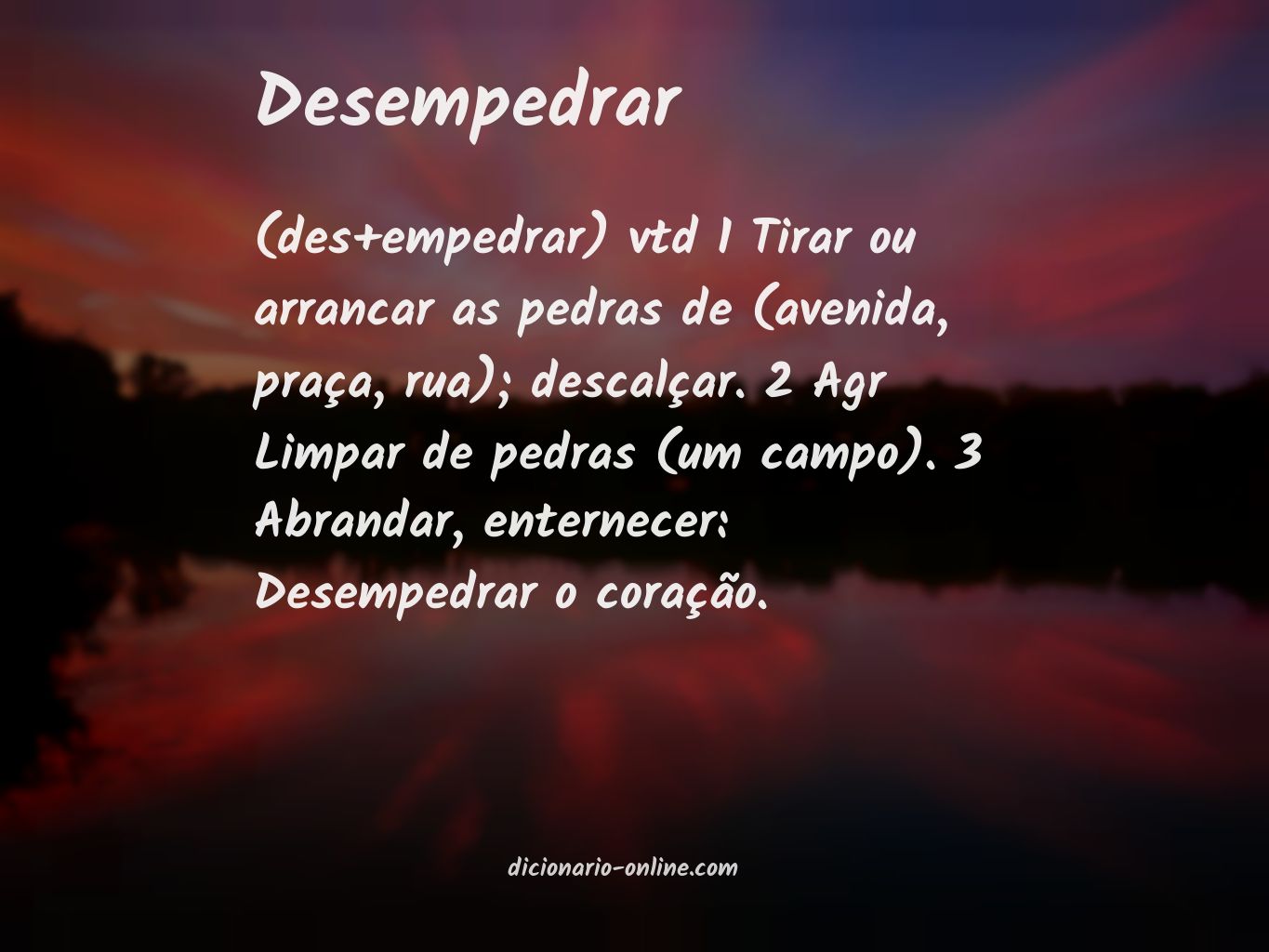 Significado de desempedrar