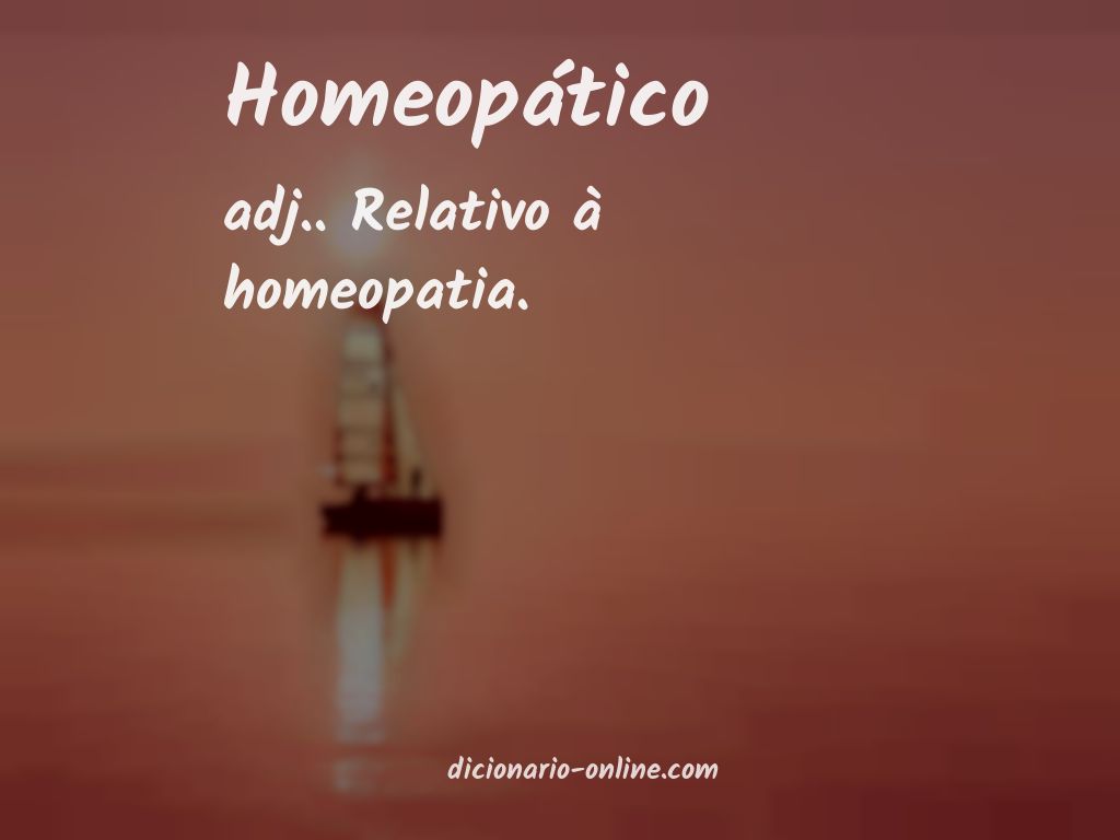 Significado de homeopático