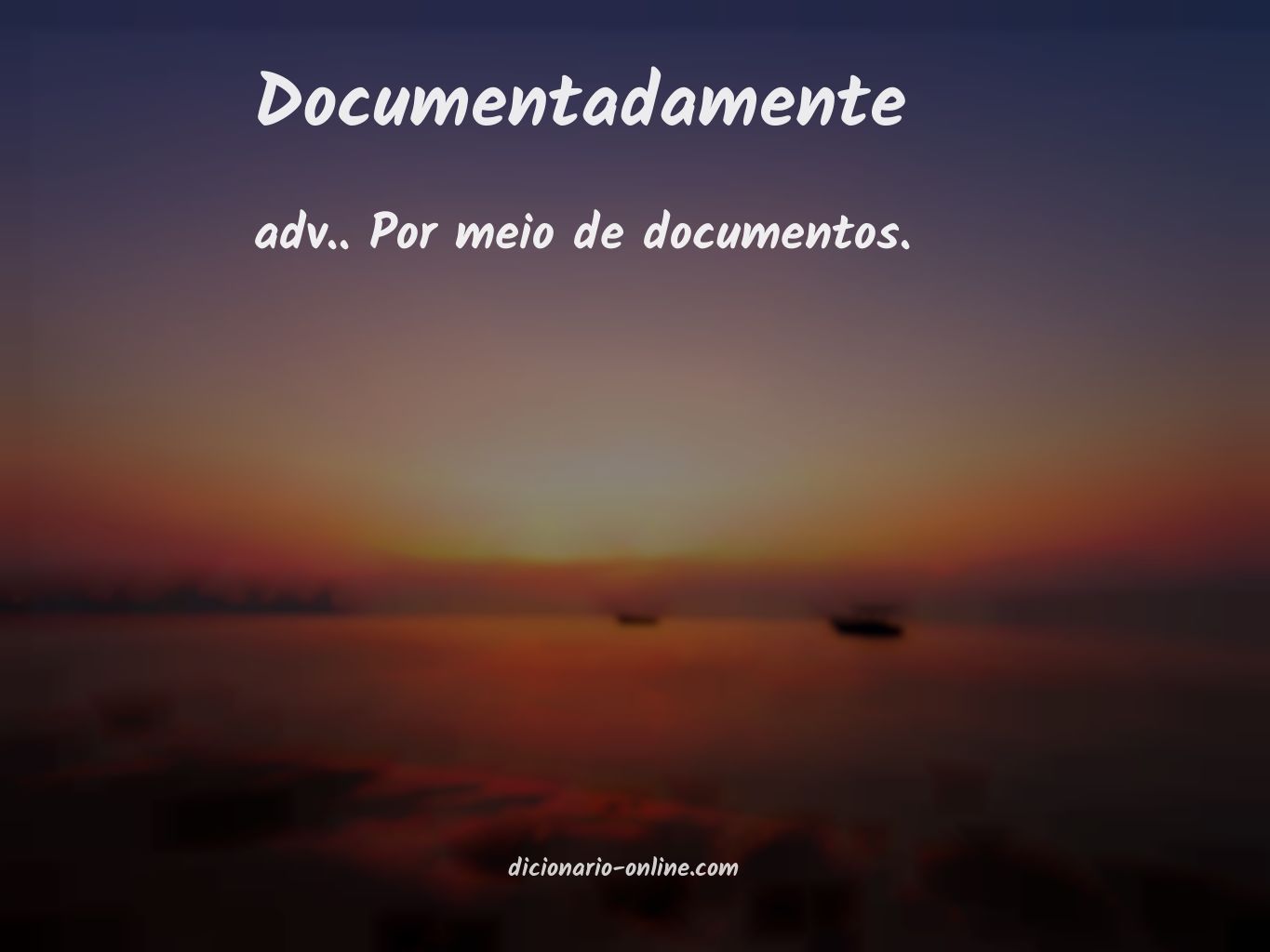 Significado de documentadamente