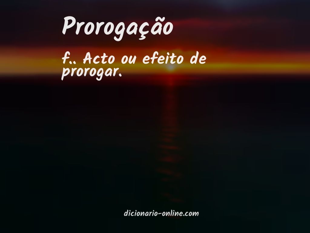 Significado de prorogação