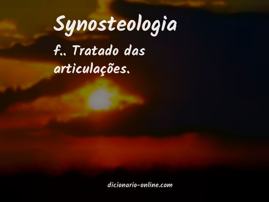 Significado de synosteologia