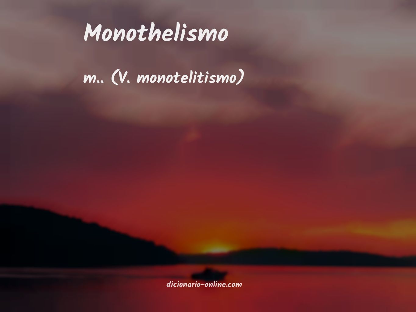 Significado de monothelismo