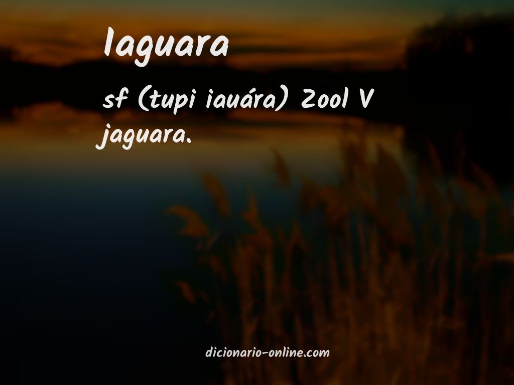 Significado de iaguara
