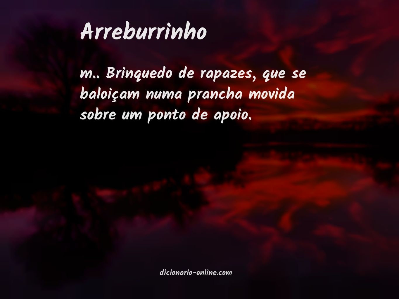 Significado de arreburrinho