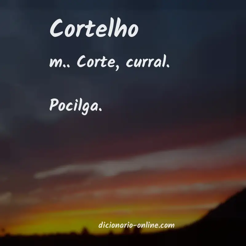 Significado de cortelho