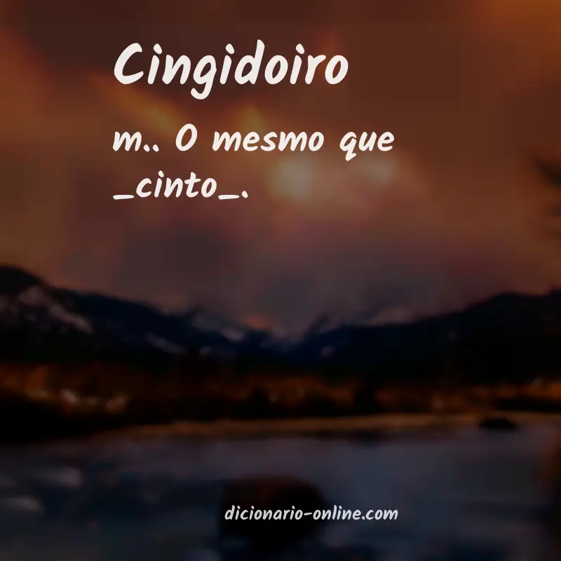 Significado de cingidoiro
