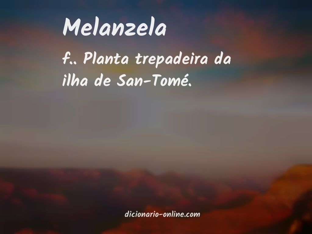 Significado de melanzela