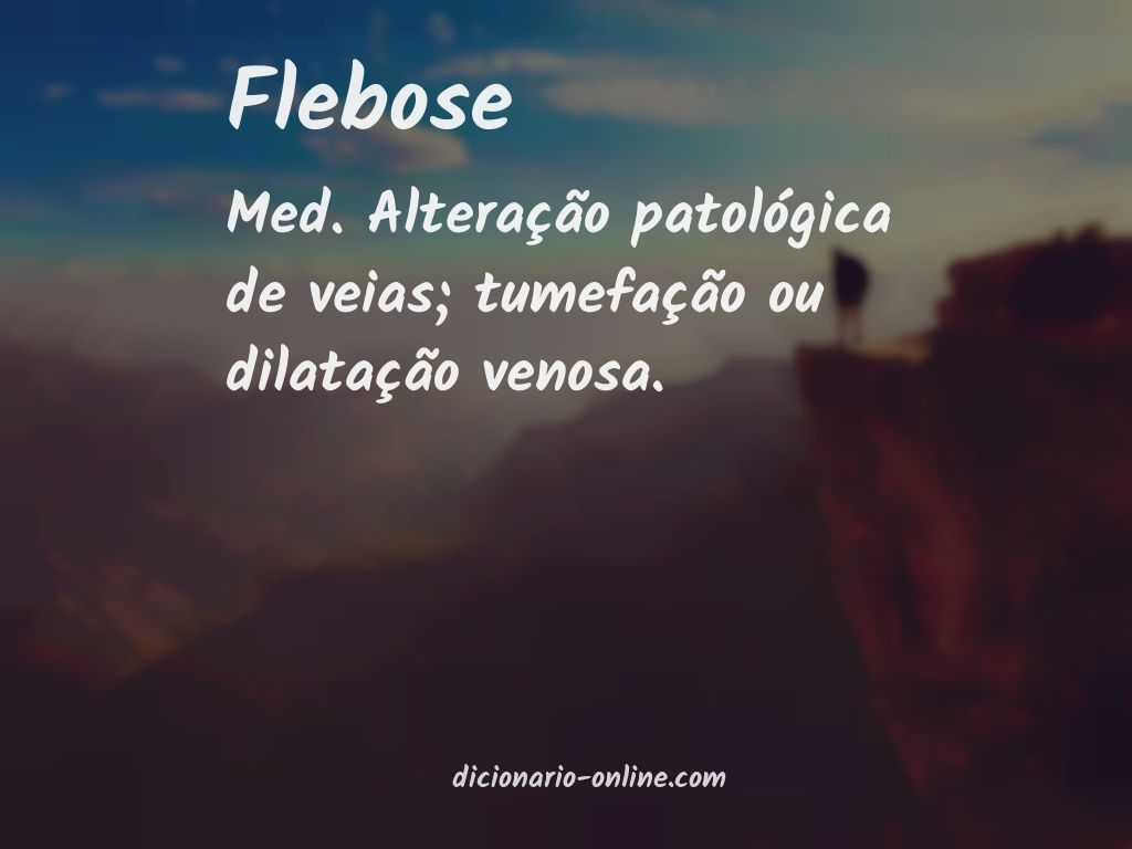 Significado de flebose