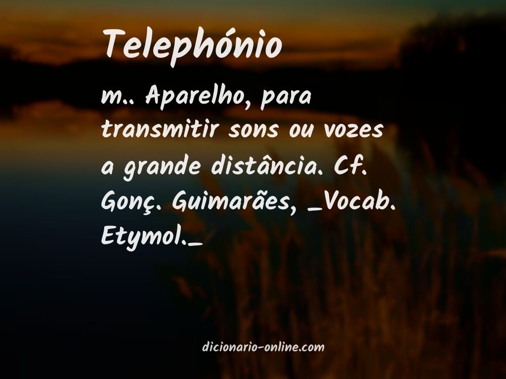 Significado de telephónio