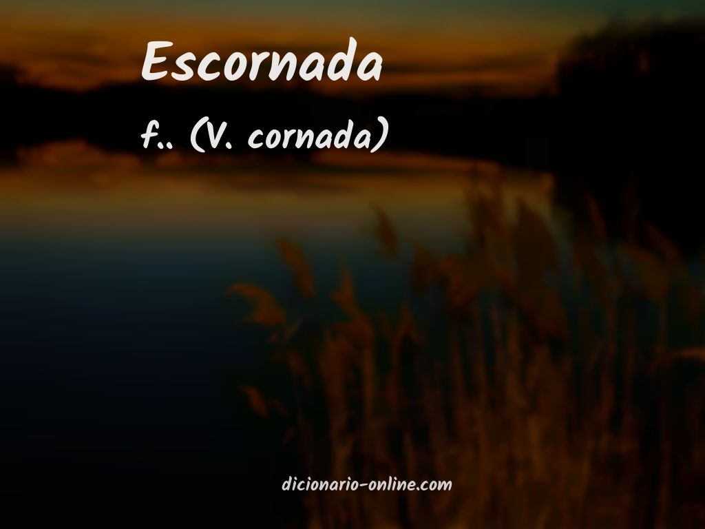 Significado de escornada