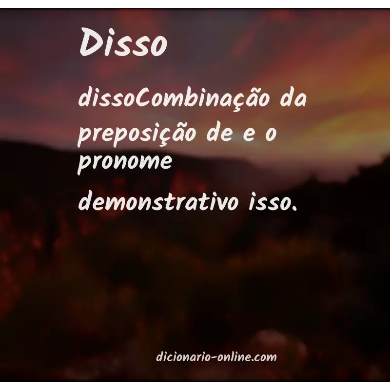 Significado de disso