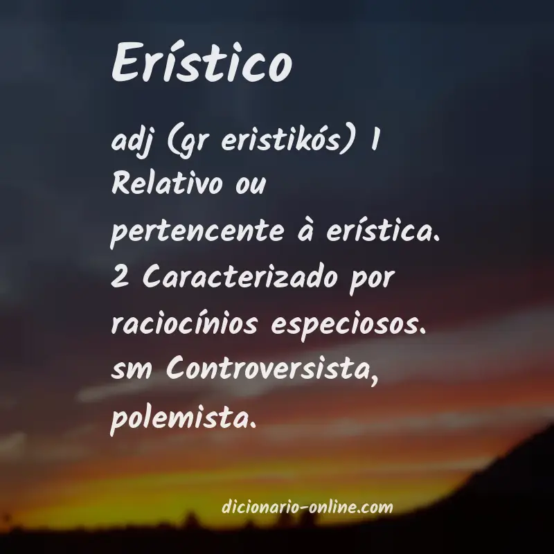 Significado de erístico
