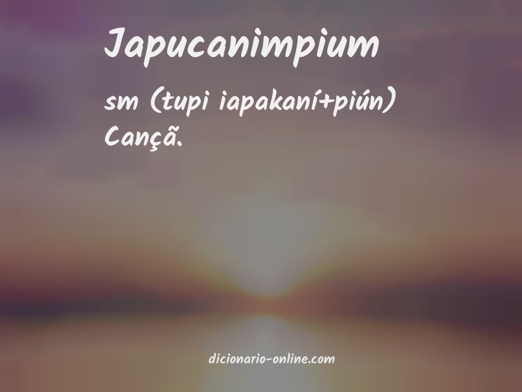 Significado de japucanimpium