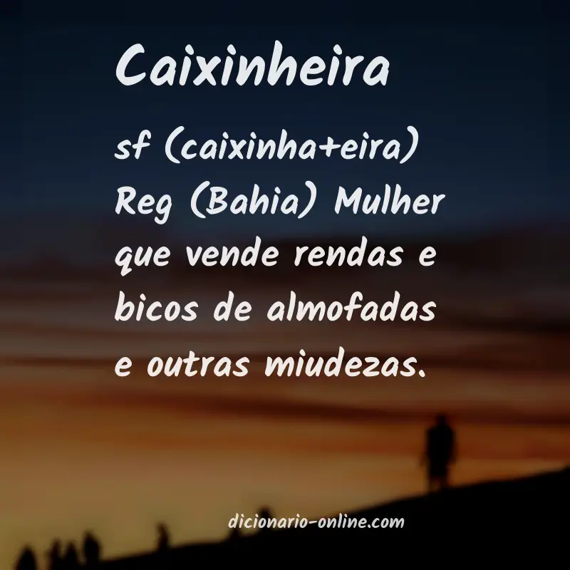 Significado de caixinheira