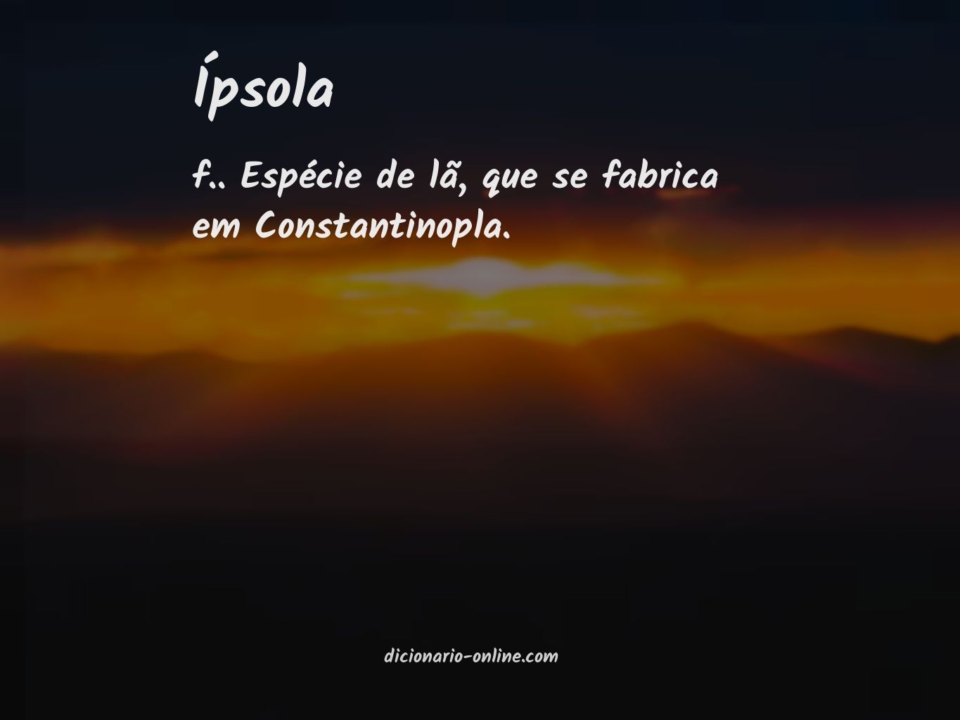 Significado de ípsola