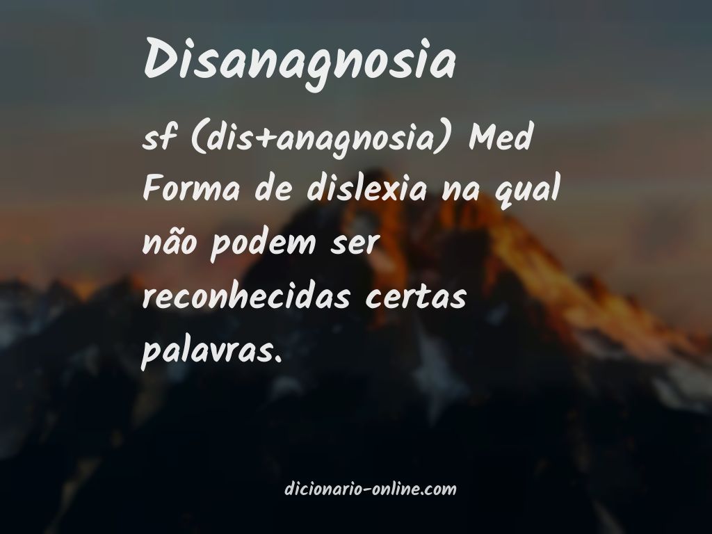 Significado de disanagnosia