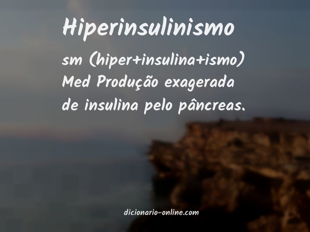 Significado de hiperinsulinismo