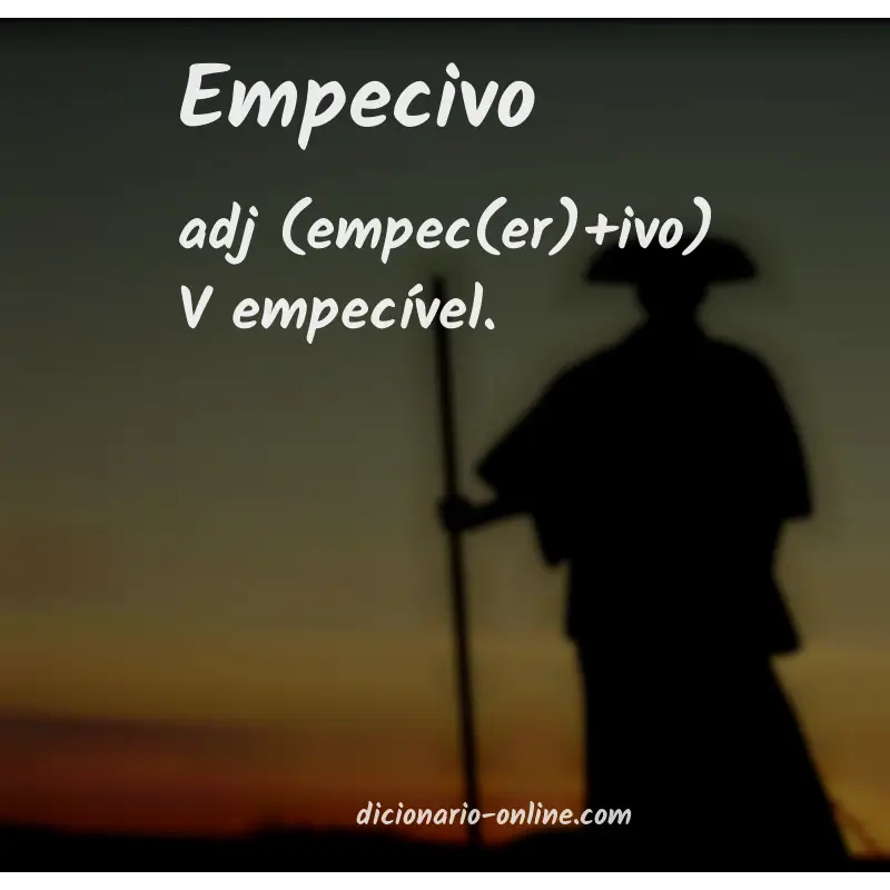 Significado de empecivo