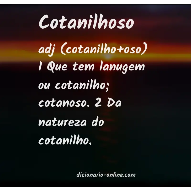 Significado de cotanilhoso