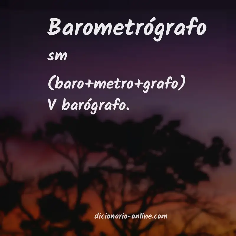 Significado de barometrógrafo
