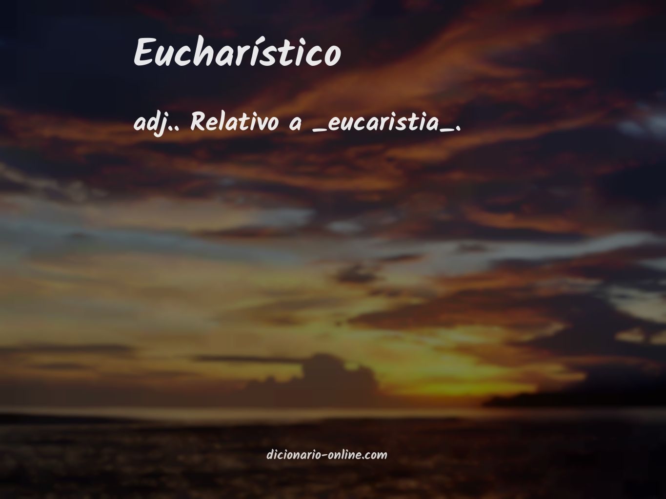 Significado de eucharístico