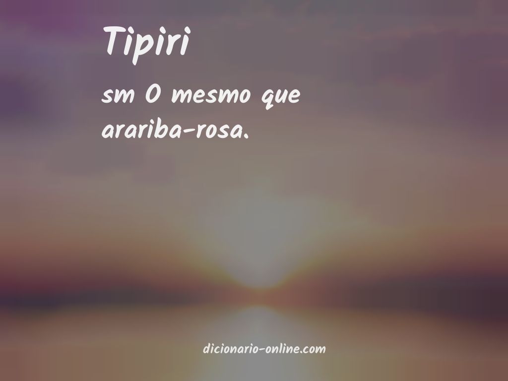 Significado de tipiri