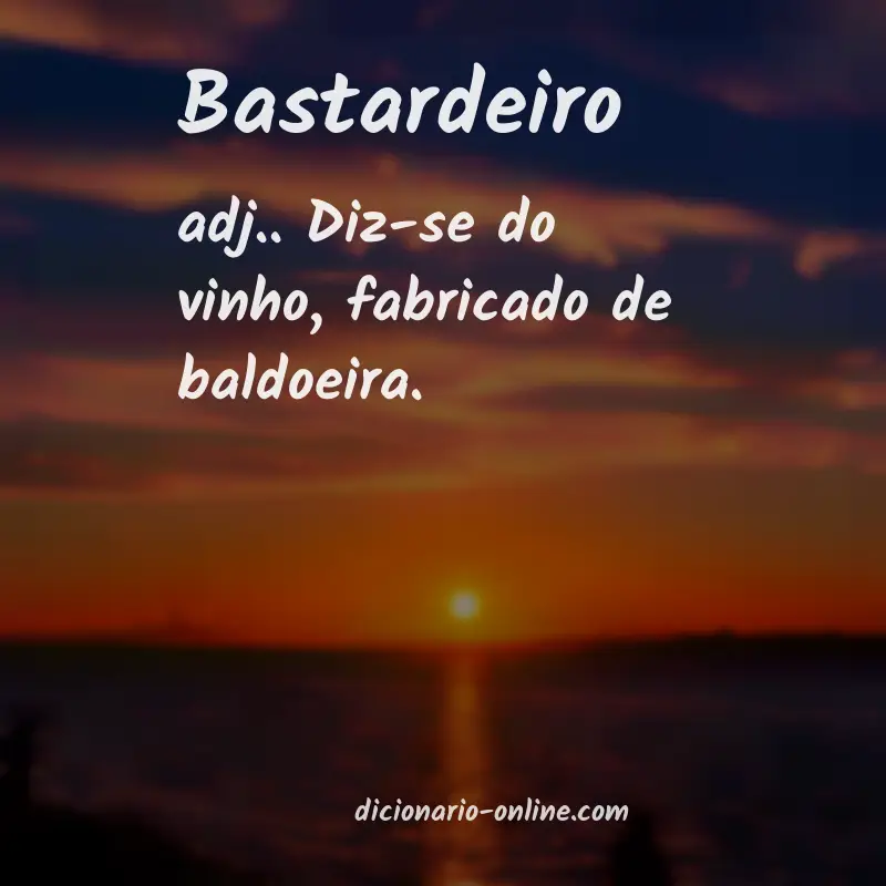 Significado de bastardeiro
