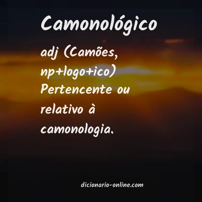 Significado de camonológico