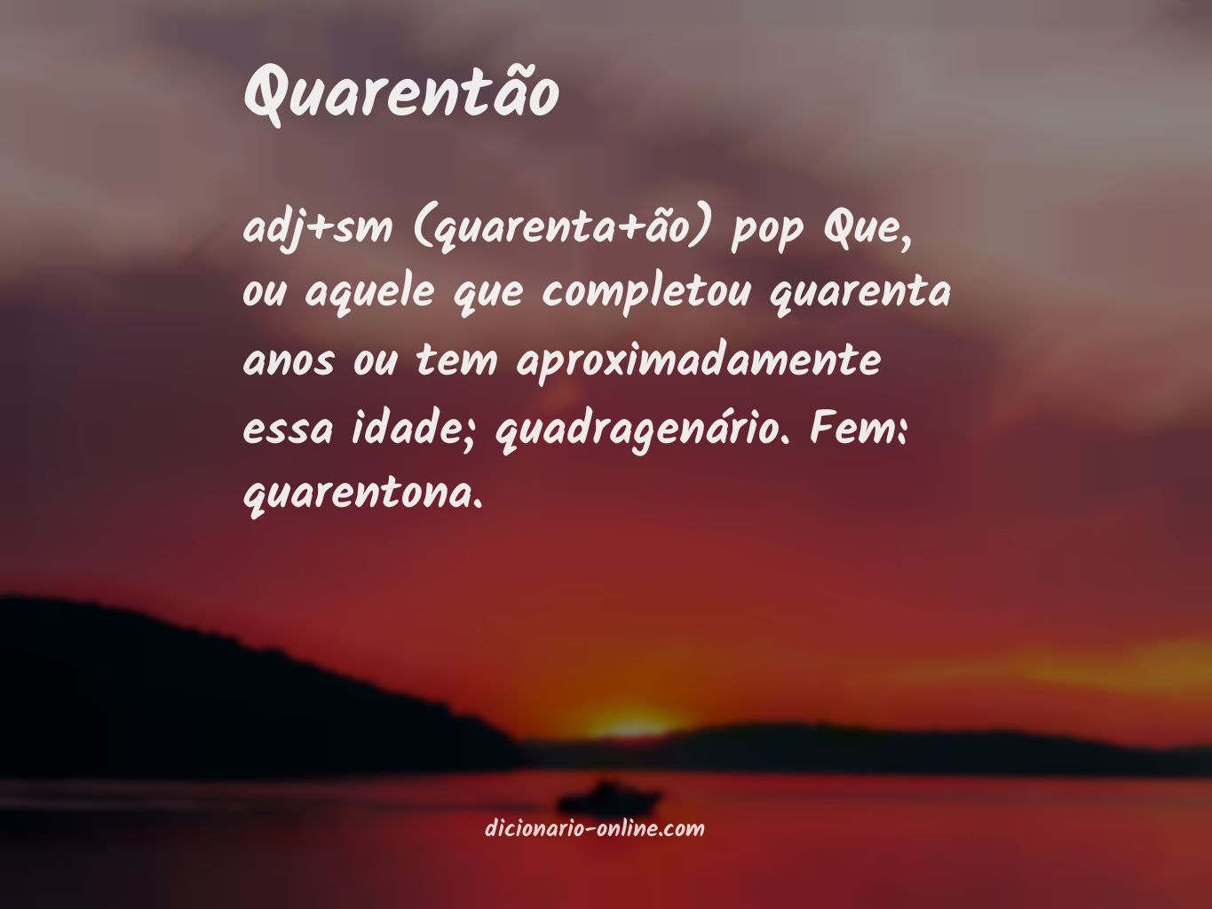 Significado de quarentão