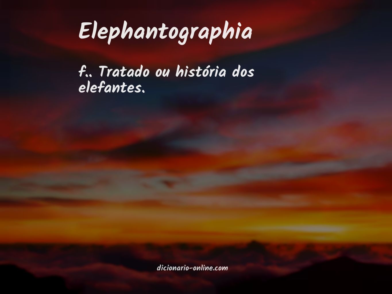 Significado de elephantographia