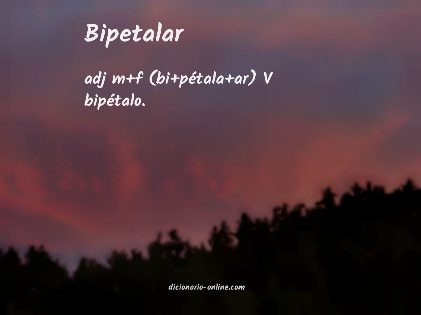 Significado de bipetalar