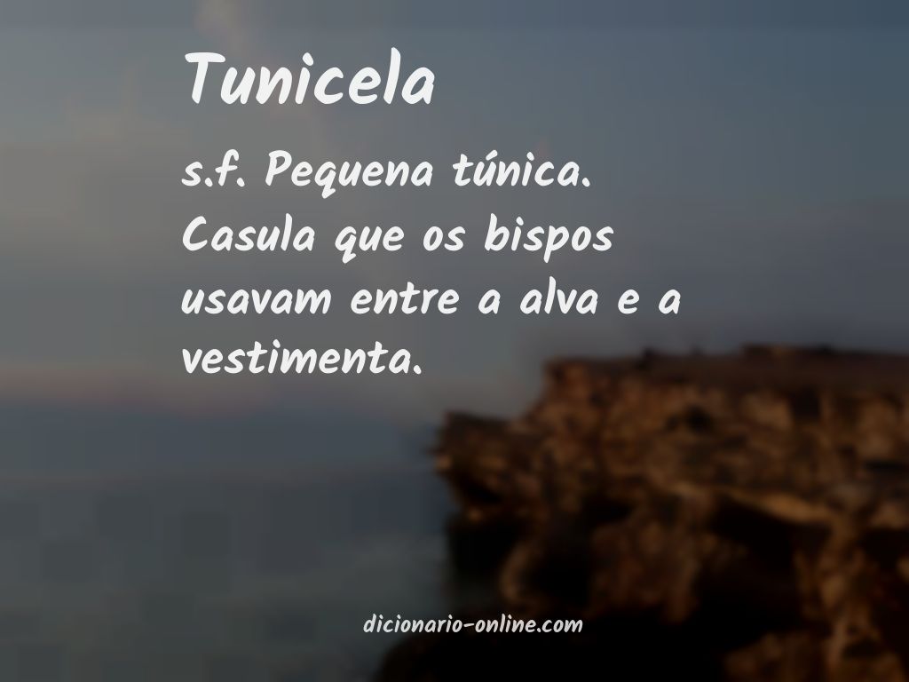 Significado de tunicela