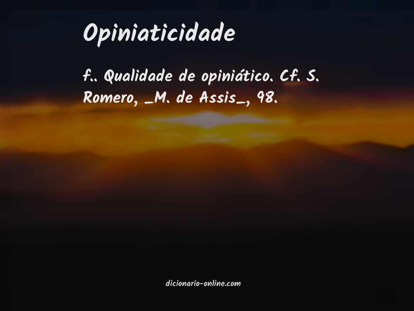 Significado de opiniaticidade